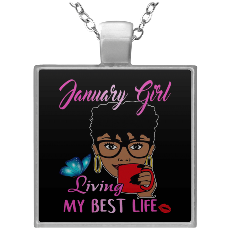 January Girl Living My Best Life Black Girl