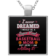 Basketball Mom Proud
